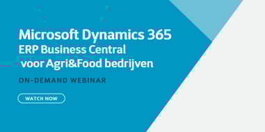 Dynamics 365 ERP voor kleine tot middelgrote Agri & Food bedrijven (Business Central)