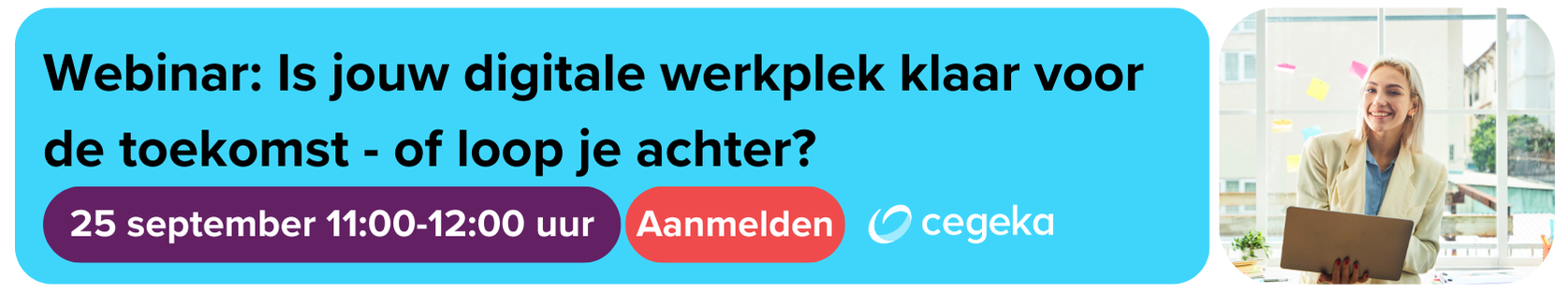 Webinar Is jouw digitale werkplek klaar voor de toekomst - of loop je achter