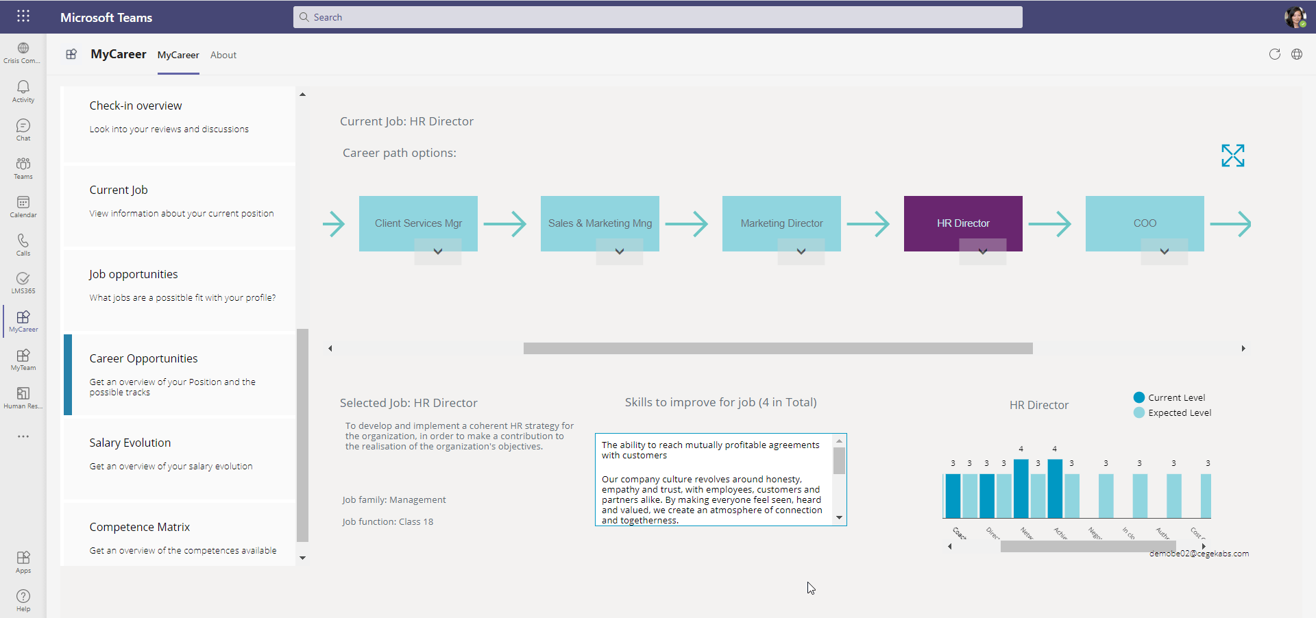 Help employees and managers find the right courses for their aspired career path. By easily scanning for which jobs match your profile and which skills you lack for the career of your choice. Ofc, again easily accessible via the My Career app in Microsoft Teams