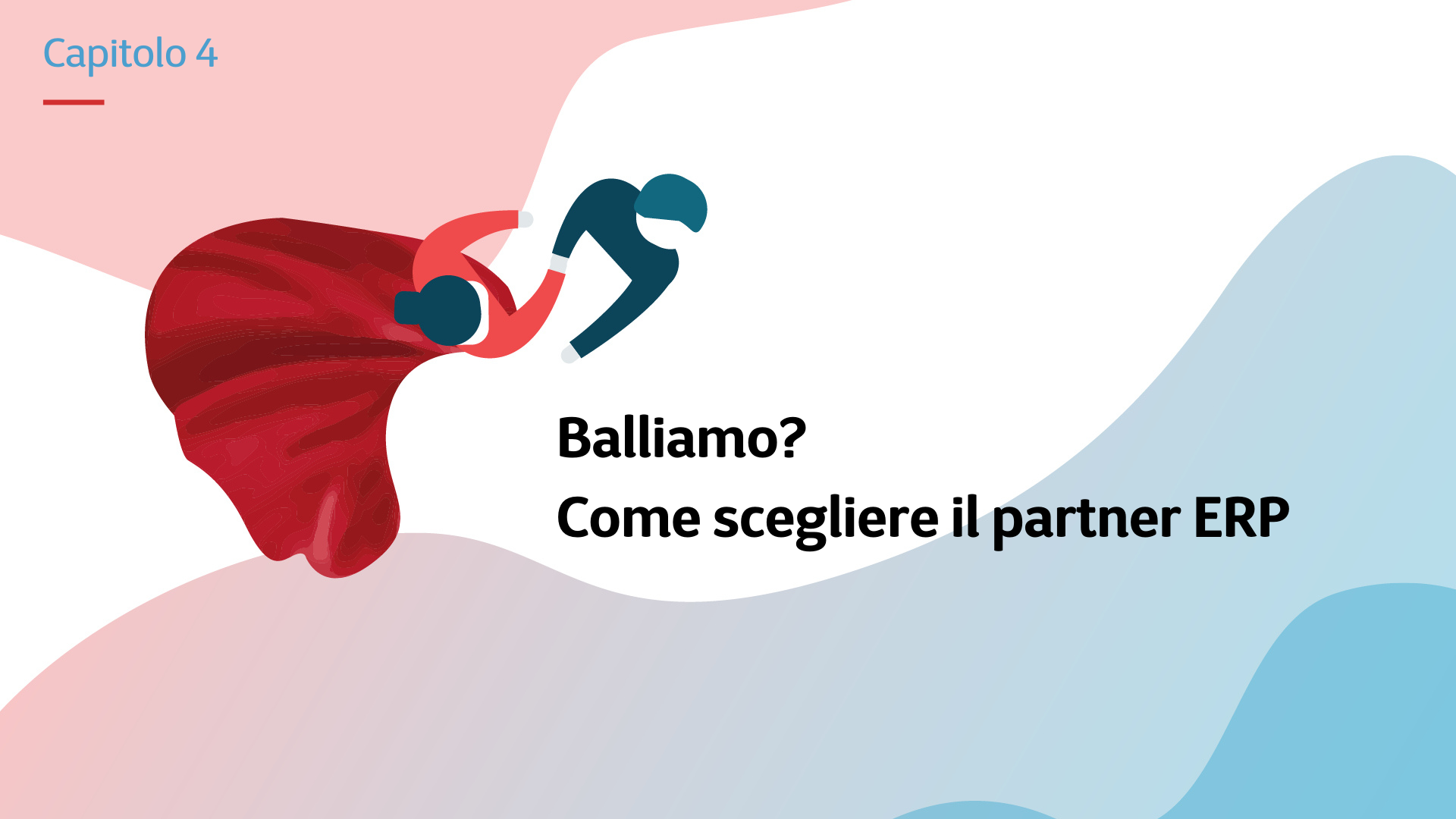 Balliamo? Come scegliere il partner ERP