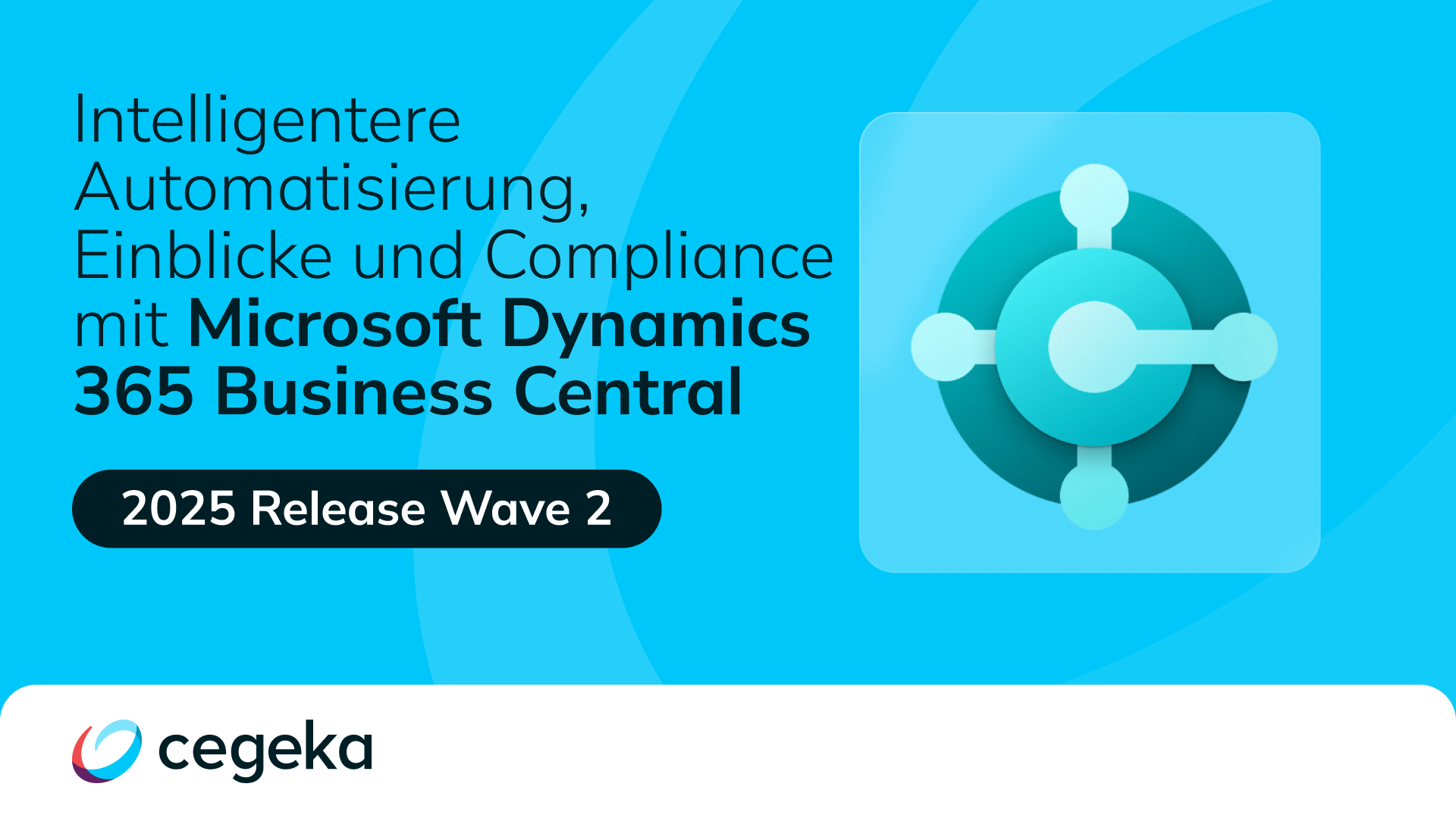 Microsoft Dynamics 365 Business Central 2025 Release Wave 2