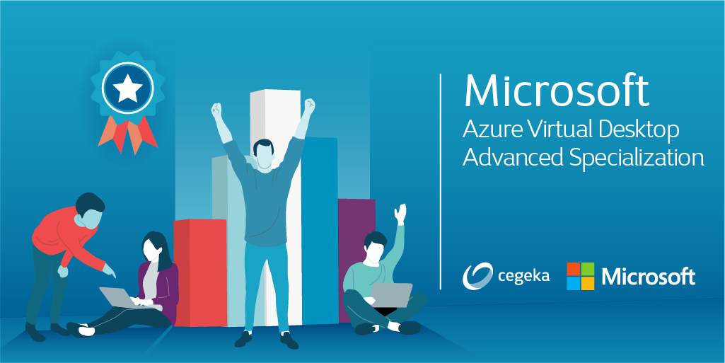 Nieuwe Advanced Specialization voor Cegeka: Microsoft Azure Virtual Desktop