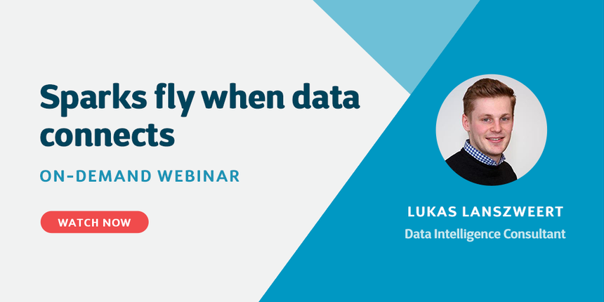 Webinar - Sparks fly when data connects