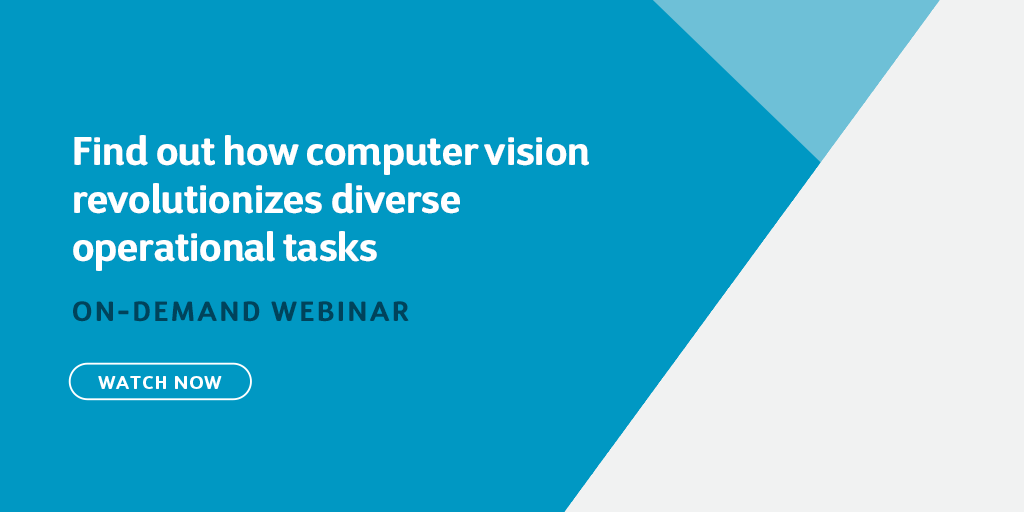 Find out how computer vision revolutionizes diverse operational tasks