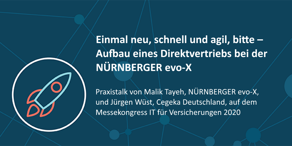 Messekongress IT für Versicherungen 2020: NÜRNBERGER evo-X & Cegeka