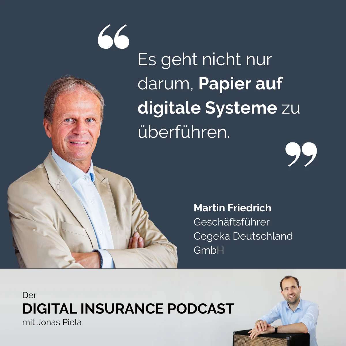 Martin Friedrich Cegeka beim Digital Insurance Podcast