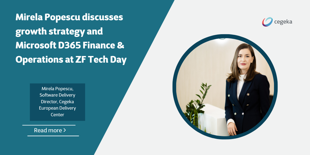 Mirela Popescu discusses growth strategy and Microsoft D365 Finance & Operations at ZF Tech Day