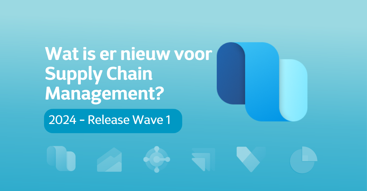 Supply chain management release wave 1 2024 NL