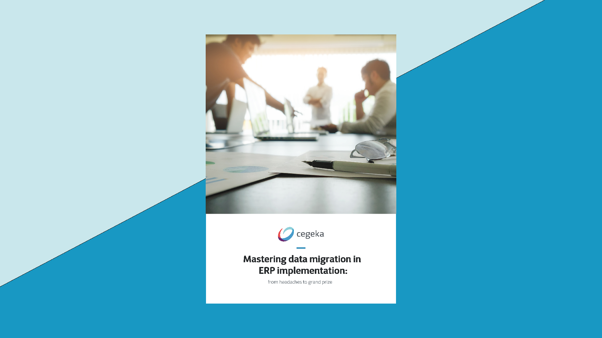 Whitepaper Data migration in ERP implementation | Cegeka